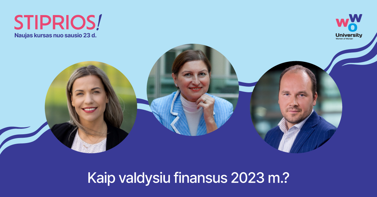 Stiprios: kaip valdysiu finansus?