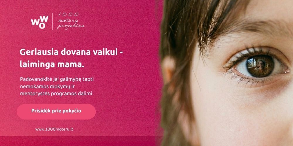 Geriausia dovana vaikui - laiminga mama. Prisidėk prie pokyčio.